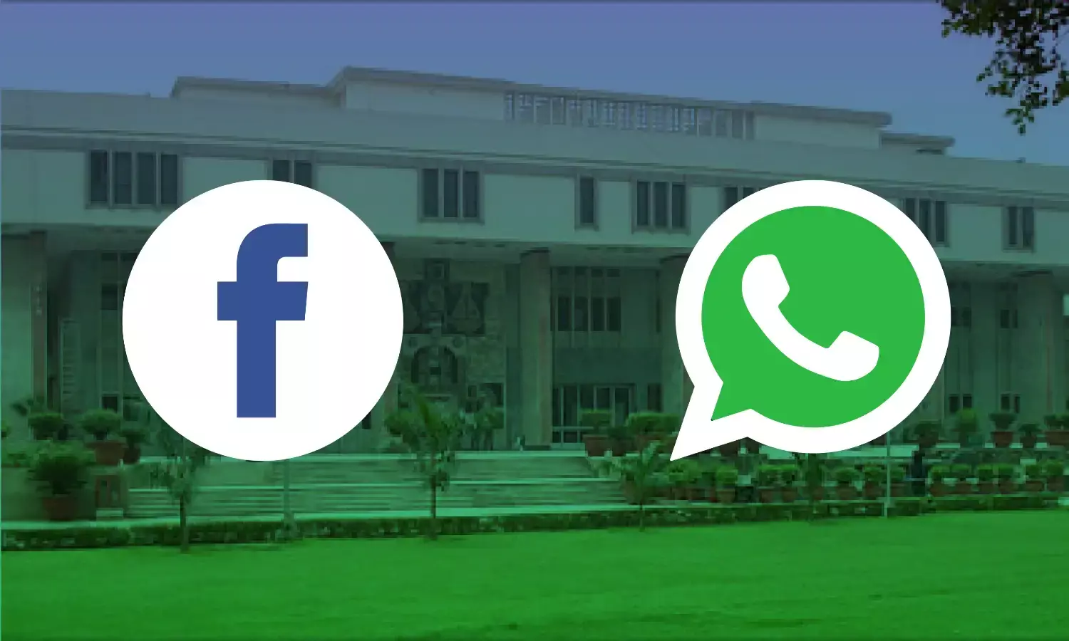 Delhi High Court Issued Notice To Centre In Plea By Facebook & WhatsApp Against The New IT Rules 2021 Delhi High Court Issued Notice To Centre In Plea By Facebook & WhatsApp Against The New IT Rules 2021