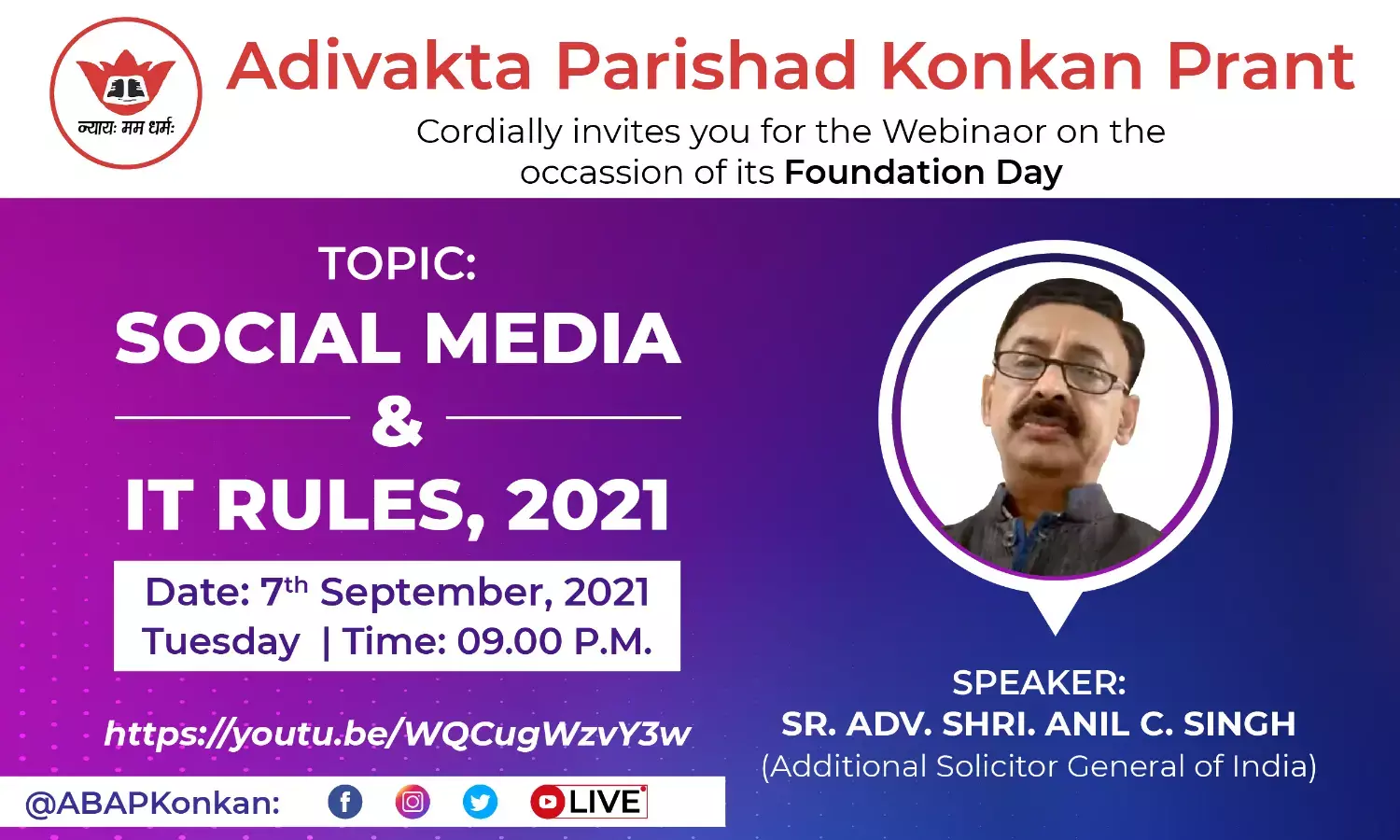 Webinar On Social Media & IT Rules 2021 By ASG Senior Advocate Anil Singh Webinar On Social Media & IT Rules 2021 By ASG Senior Advocate Anil Singh
