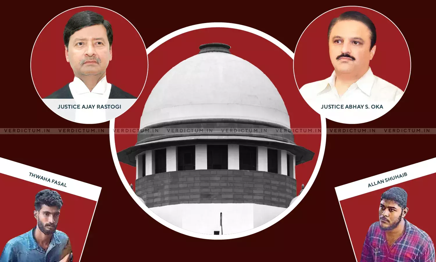Shallow Reasoning By Supreme Court: Analysis Of Its Judgment Granting Bail To Maoists From Kerala Shallow Reasoning By Supreme Court: Analysis Of Its Judgment Granting Bail To Maoists From Kerala