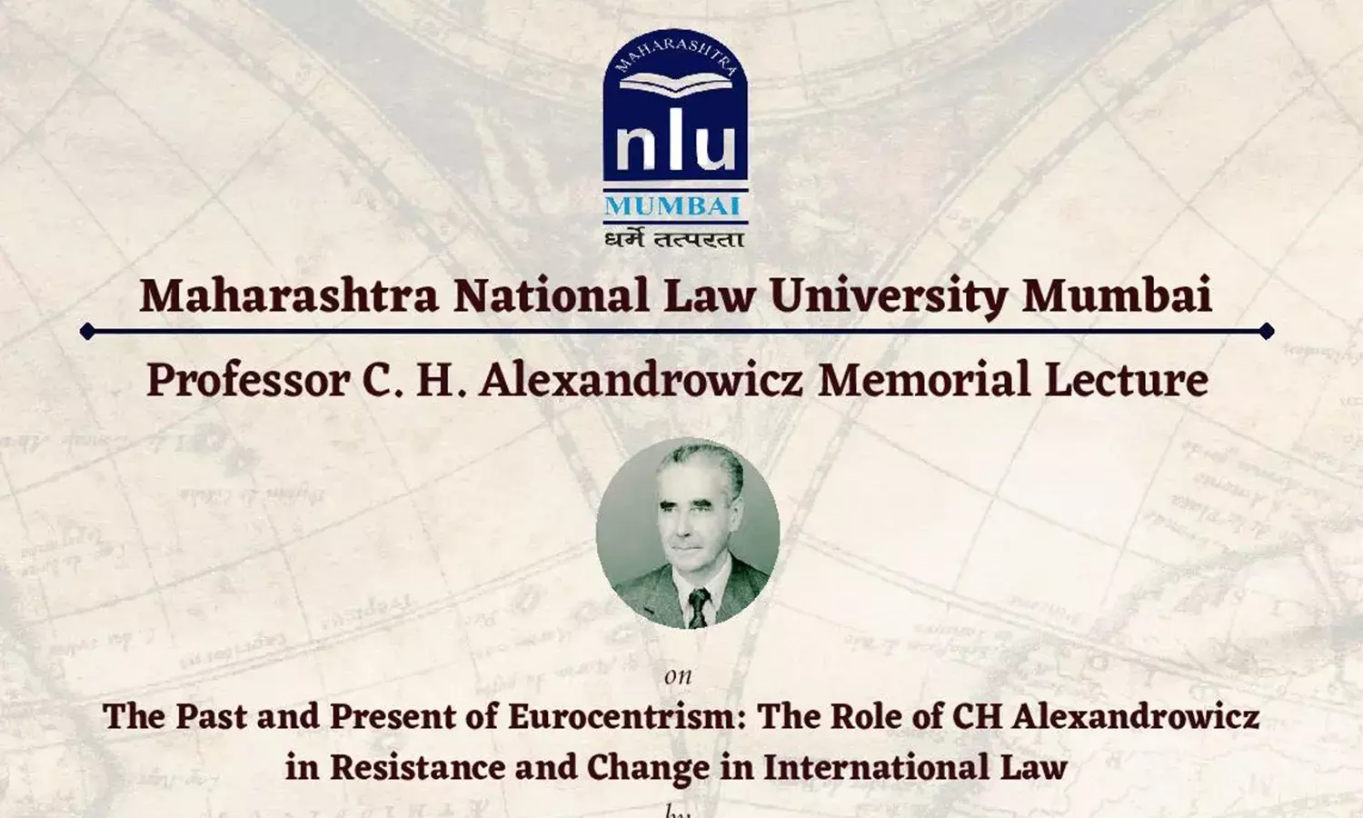 MNLU Mumbai Organising Professor C. H. Alexandrowicz Memorial Lecture On The Past And Present Of Eurocentrism MNLU Mumbai Organising Professor C. H. Alexandrowicz Memorial Lecture On The Past And Present Of Eurocentrism