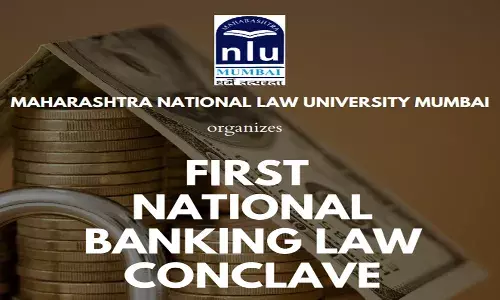 MNLU Organising First National Banking Law Conclave MNLU Organising First National Banking Law Conclave