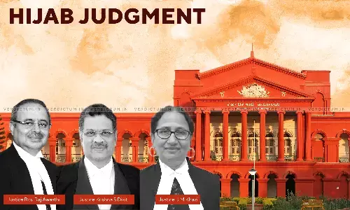 Social Separateness, Safe Space And Positive Secularism- Karnataka High Courts Reasons For Upholding Restriction On Hijab