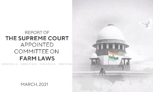 61 Out Of 73 Farmer Unions Supported Farm Laws: Read SC Appointed Committees Report 61 Out Of 73 Farmer Unions Supported Farm Laws: Read SC Appointed Committees Report