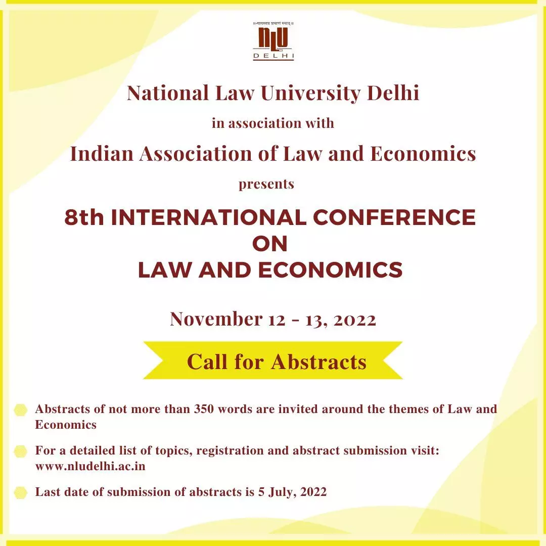 NLU Delhi Organising 8th International Conference On Law And Economics In Association With IALE NLU Delhi Organising 8th International Conference On Law And Economics In Association With IALE