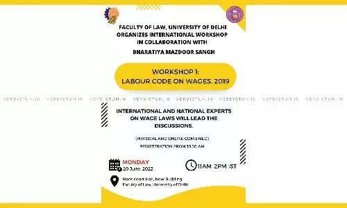International Workshop On Labour Code On Wages, 2019 By Faculty Of Law, DU And BMS