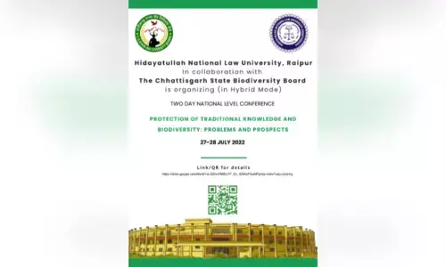 HNLU Organising National Conference on Protection of Traditional Knowledge and Biodiversity HNLU Organising National Conference on Protection of Traditional Knowledge and Biodiversity