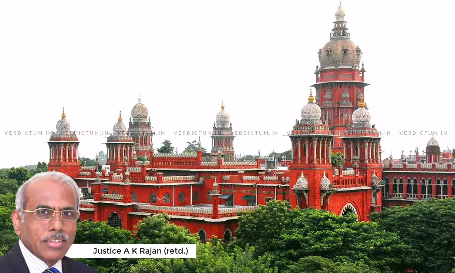 My Name Was Misused By Justice A K Rajan Committee- Expert Named In Report On Archaka Appointment Approaches Madras HC My Name Was Misused By Justice A K Rajan Committee- Expert Named In Report On Archaka Appointment Approaches Madras HC