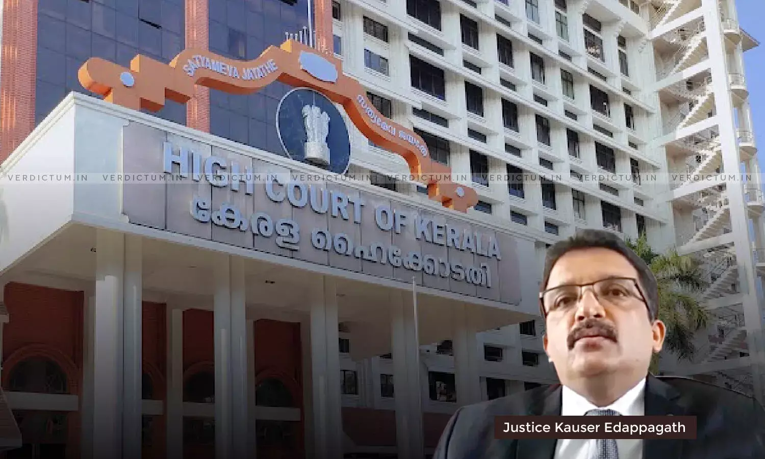 Justice Kauser Edappagath, Kerala High Court Justice Kauser Edappagath, Kerala High Court