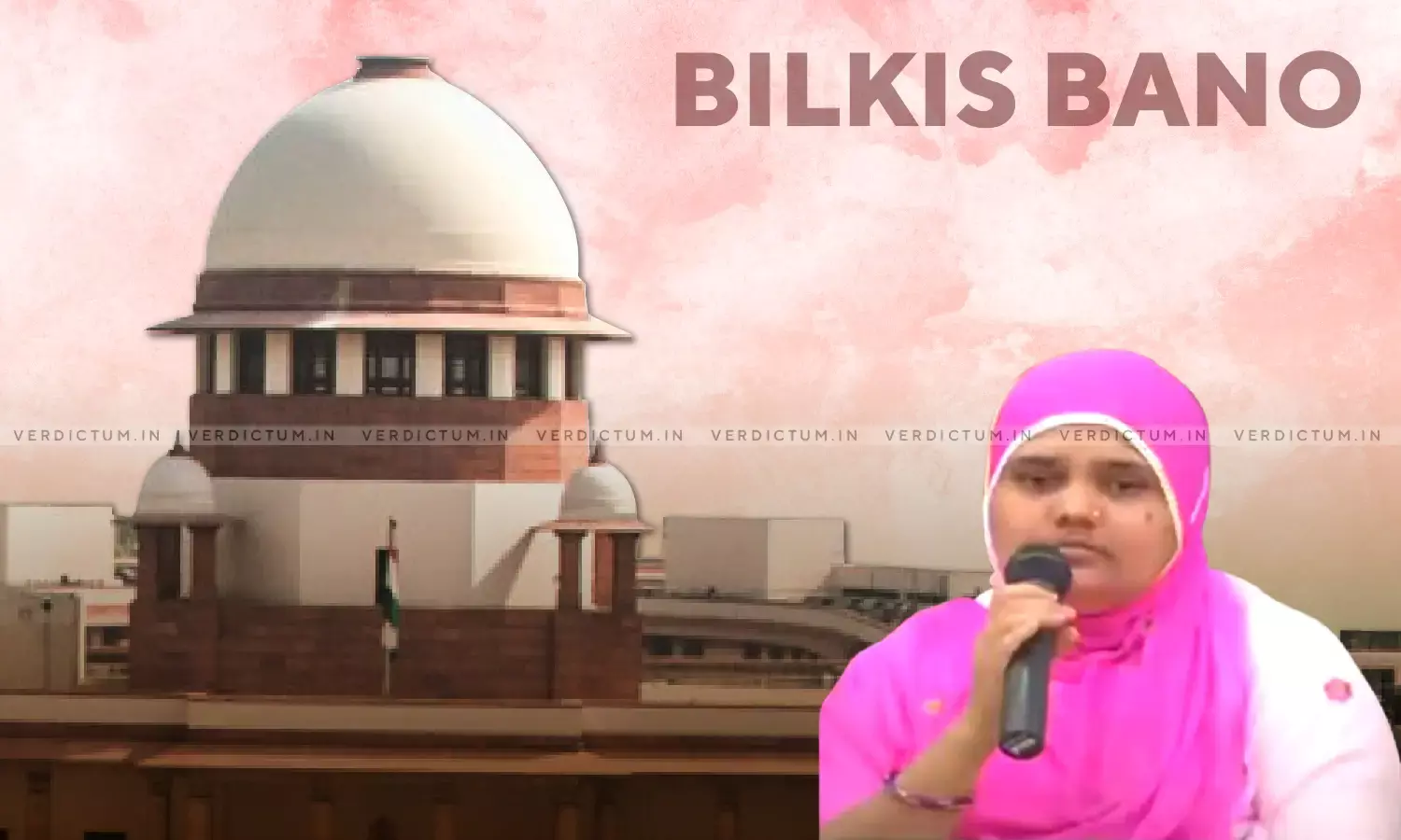 Supreme Courts Special Bench To Hear Bilkis Banos Plea Challenging Remission Granted To Convicts By Gujarat Govt Supreme Courts Special Bench To Hear Bilkis Banos Plea Challenging Remission Granted To Convicts By Gujarat Govt