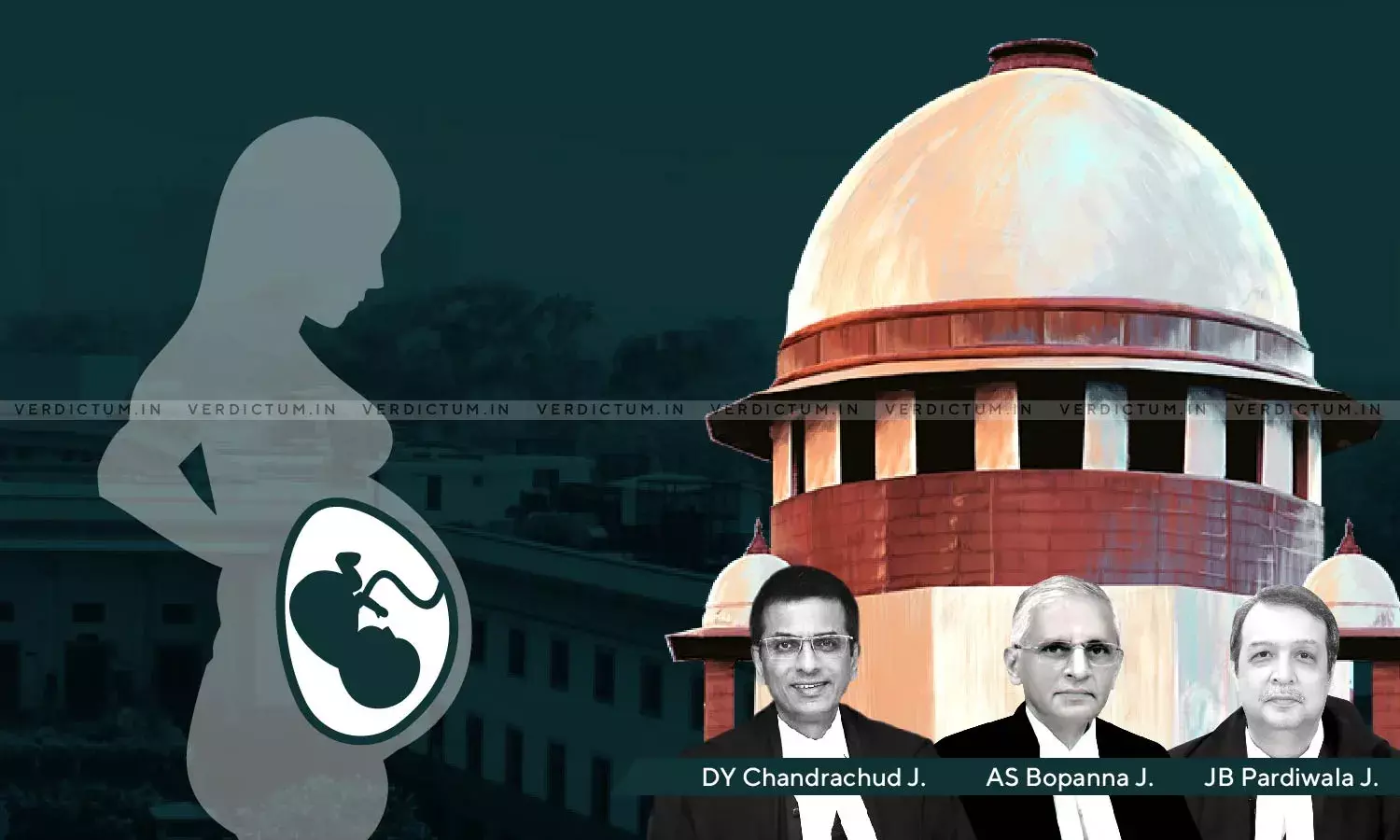 All Women, Married Or Unmarried Have Right To Safe Abortion, Differentiating Them Would Violate Constitution- SC All Women, Married Or Unmarried Have Right To Safe Abortion, Differentiating Them Would Violate Constitution- SC