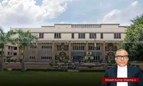 Convenience Of Wife Has To Be Given Preference While Transferring Cases In Matrimonial Disputes- Delhi HC