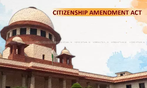 SC Agrees To Hear Plea Seeking Stay Of Implementation Of Citizenship (Amendment) Rules 2024 On Tuesday