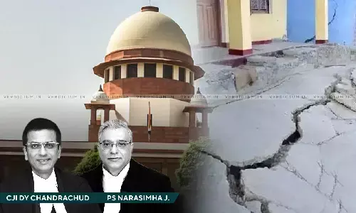 Everything Important Should Not Come To Us- SC Refuses Urgent Hearing Of Plea To Declare Joshimath Crisis National Disaster