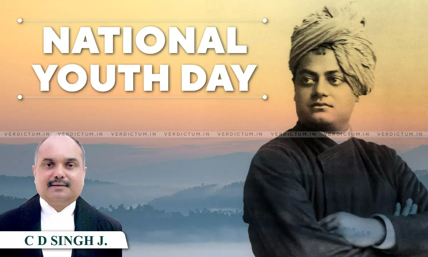 Swami Vivekananda Was Born Into A Family Of Legal Professionals, He Inspired Founding Fathers Of Our Constitution: Justice Chandra Dhari Singh Swami Vivekananda Was Born Into A Family Of Legal Professionals, He Inspired Founding Fathers Of Our Constitution: Justice Chandra Dhari Singh