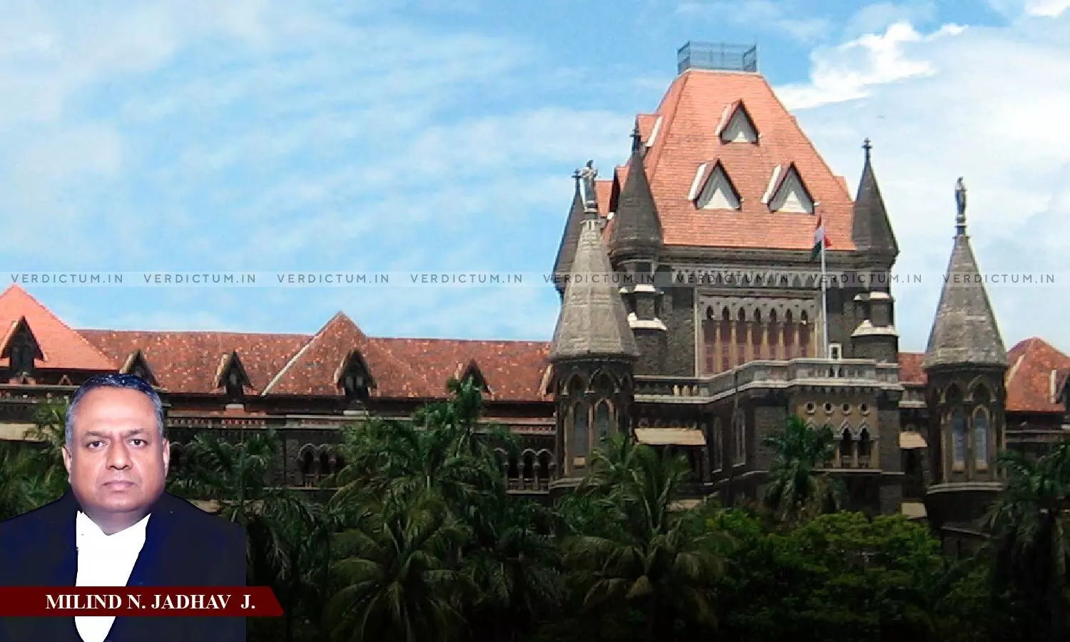 Justice Milind N. Jadhav, Bombay High Court Justice Milind N. Jadhav, Bombay High Court