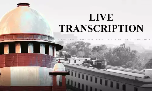 Read First Transcript Published By Supreme Court Of Arguments Before Its Constitution Bench Read First Transcript Published By Supreme Court Of Arguments Before Its Constitution Bench
