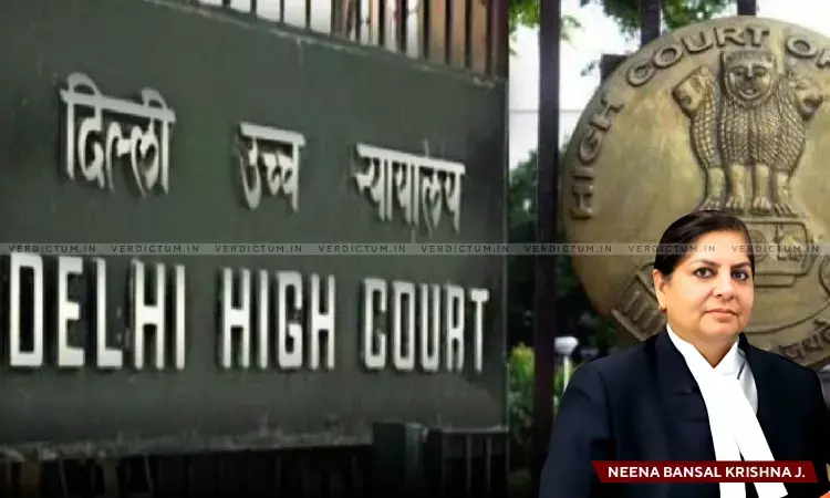 Justice Neena Bansal Krishna, Delhi High Court