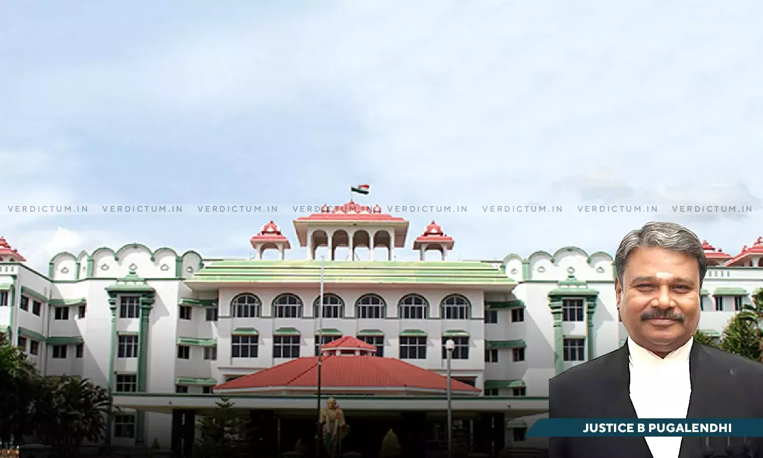 Justice B. Pugalendhi, Madras High Court, Madurai Bench Justice B. Pugalendhi, Madras High Court, Madurai Bench