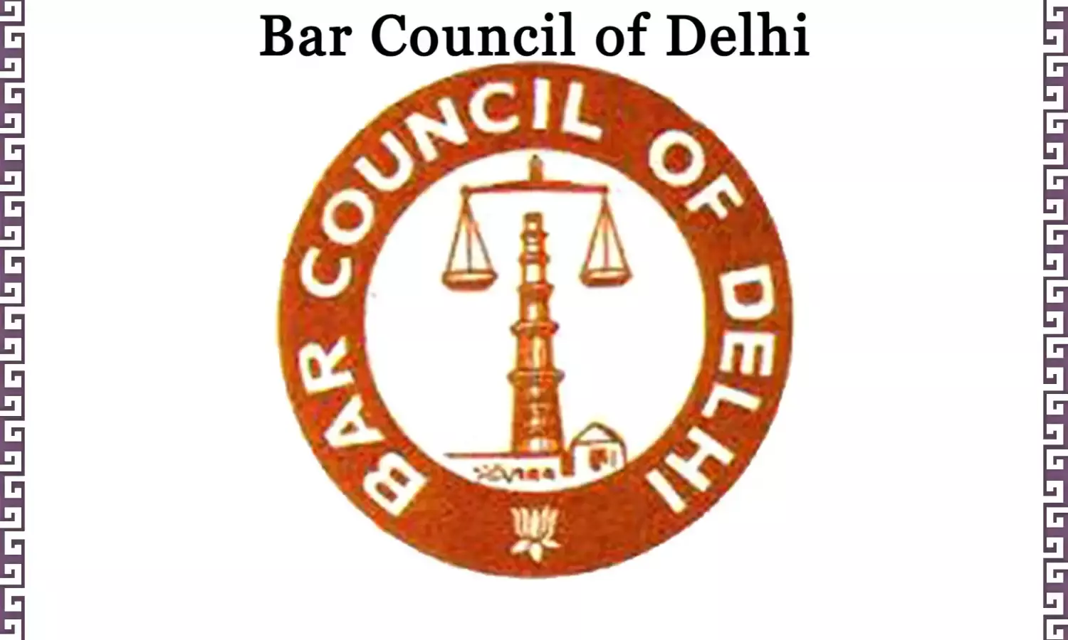 Bar Council Of Delhi Mandates Aadhaar Card & Voter ID With Local Address For New Enrollments Bar Council Of Delhi Mandates Aadhaar Card & Voter ID With Local Address For New Enrollments