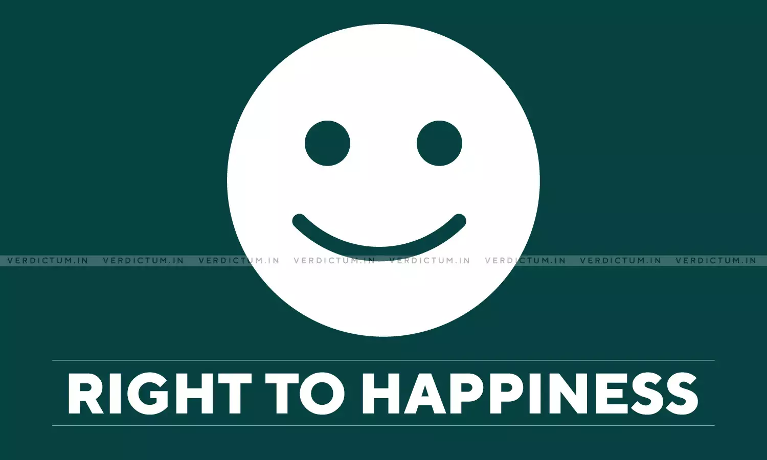 Column| Right To Happiness In Constitutions Column| Right To Happiness In Constitutions