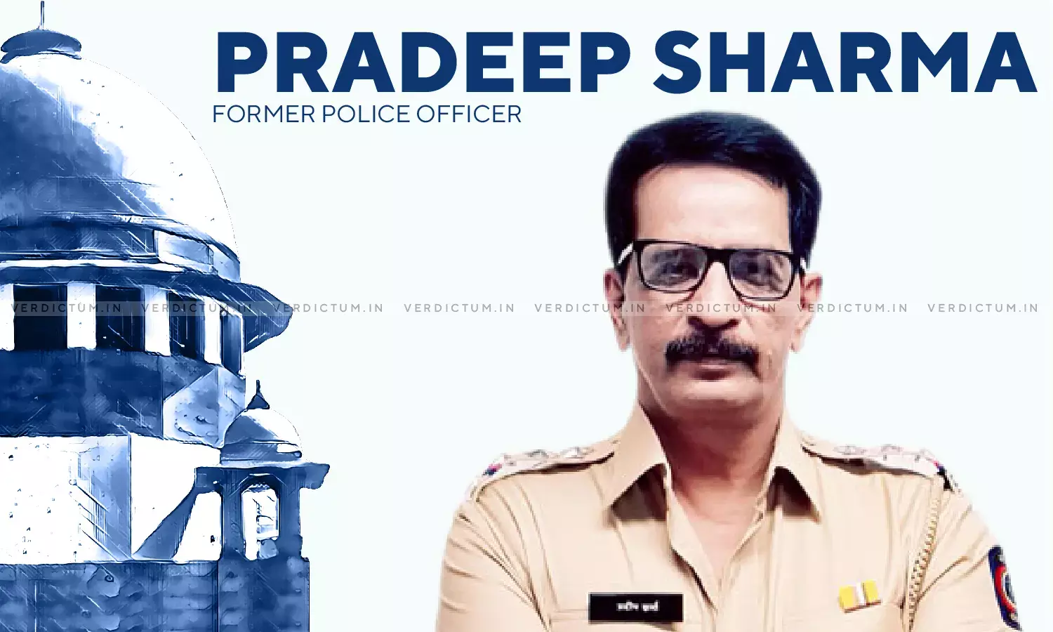 Supreme Court Extends Interim Bail Granted To Former Cop Pradeep Sharma In Antilia Bomb Scare Case By Four Weeks Supreme Court Extends Interim Bail Granted To Former Cop Pradeep Sharma In Antilia Bomb Scare Case By Four Weeks