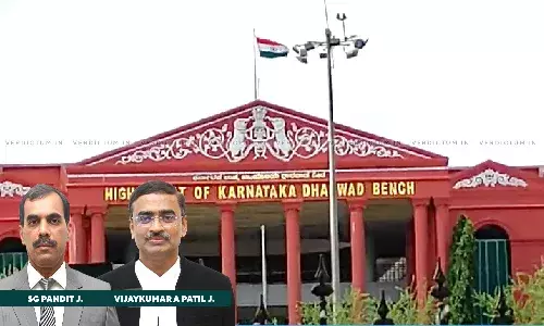 Allegations Of Cruelty Are Serious & Consistent- Karnataka HC While Setting Aside Order Denying Divorce To Wife Allegations Of Cruelty Are Serious & Consistent- Karnataka HC While Setting Aside Order Denying Divorce To Wife