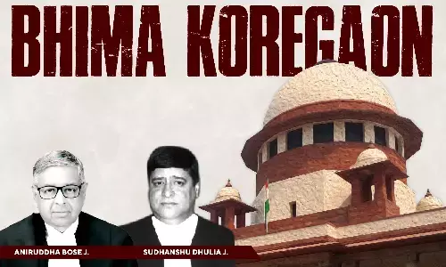 Bhima Koregaon Case| Accusations Are Serious But That Alone Can’t Be Reason To Deny Bail: SC Grants Bail To Vernon Gonsalves & Arun Ferreira