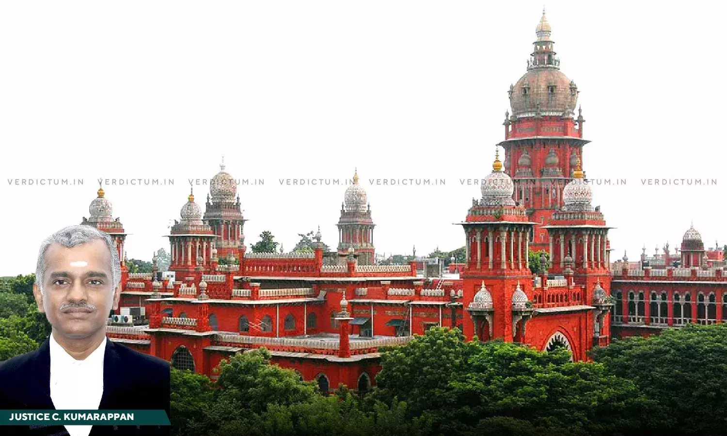 Justice C. Kumarappan, Madras High Court Justice C. Kumarappan, Madras High Court