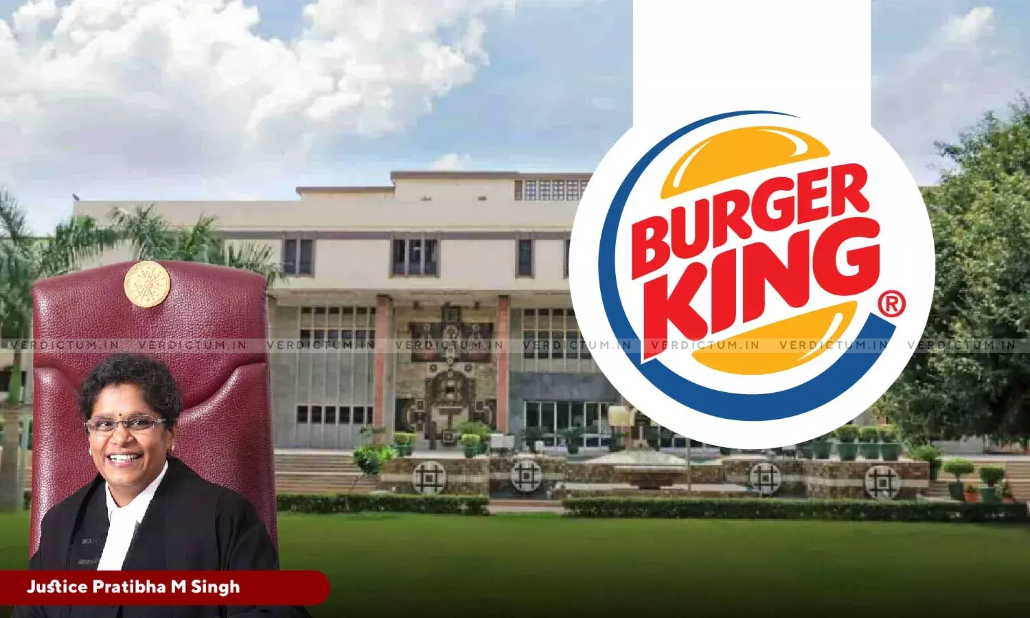 Delhi High Court Cracks Down On Fake Burger King Websites, Issues Stringent Measures To Protect Brand And Franchise Seekers Delhi High Court Cracks Down On Fake Burger King Websites, Issues Stringent Measures To Protect Brand And Franchise Seekers
