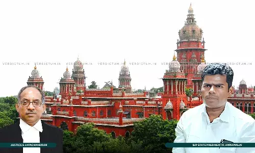 Madras High Court Stays Defamation Proceedings Against BJP State President Annamalai