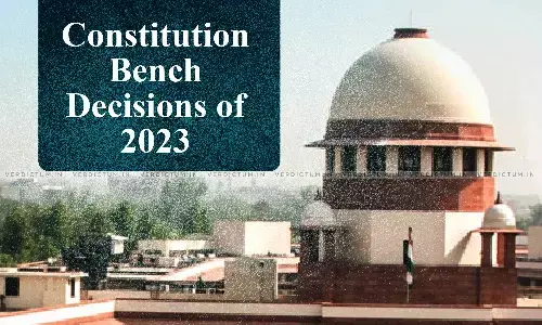 Overview | Supreme Court Constitution Bench Decisions Of 2023