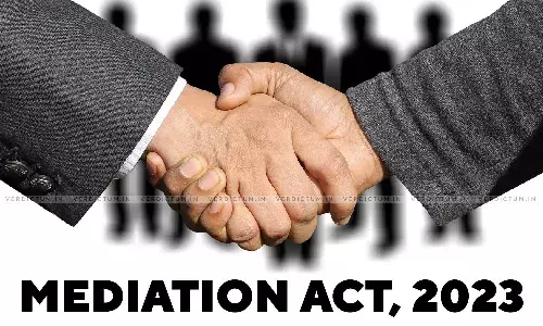 The Mediation Act, 2023: Reimagining The Role Of The State
