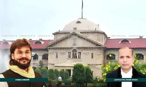 Election Model Code of Conduct | Allahabad HC Refuses To Quash Chargesheet Against Abbas Ansari, But Sets Aside Summoning Order Election Model Code of Conduct | Allahabad HC Refuses To Quash Chargesheet Against Abbas Ansari, But Sets Aside Summoning Order