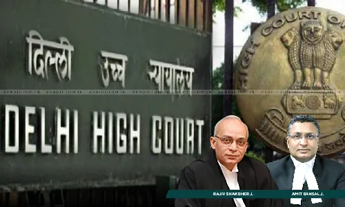 Delhi HC Directs DU To Re-Admit Law Student Who Was Detained From Sitting For LL.B. First Term Exam Due To Attendance Shortage Delhi HC Directs DU To Re-Admit Law Student Who Was Detained From Sitting For LL.B. First Term Exam Due To Attendance Shortage