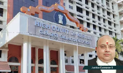 Justice Easwaran S., Kerala High Court Justice Easwaran S., Kerala High Court