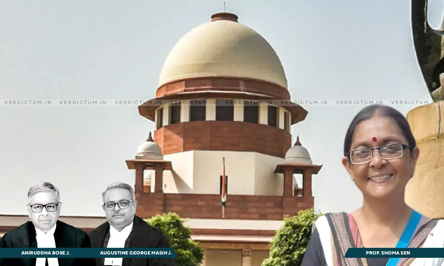 Breaking: Apex Court Grants Bail To Shoma Sen In Elgar Parishad- Maoist Links Case Breaking: Apex Court Grants Bail To Shoma Sen In Elgar Parishad- Maoist Links Case