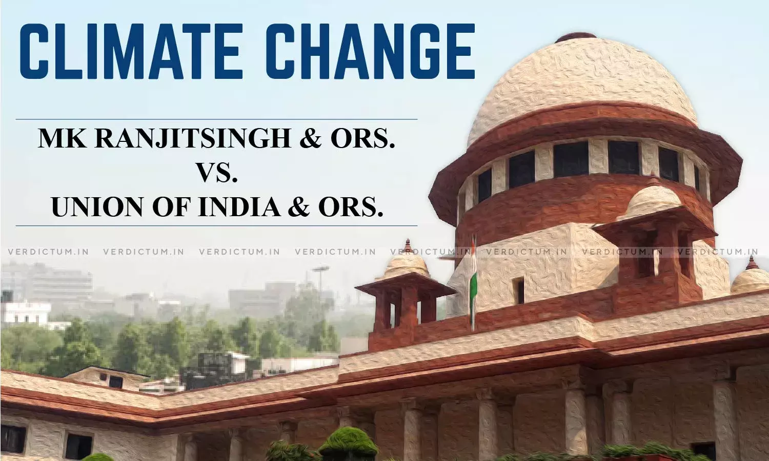 MK Ranjitsinh vs. Union of India: Supreme Court Elaborates The Right To Be Free From Adverse Effects Of Climate Change MK Ranjitsinh vs. Union of India: Supreme Court Elaborates The Right To Be Free From Adverse Effects Of Climate Change