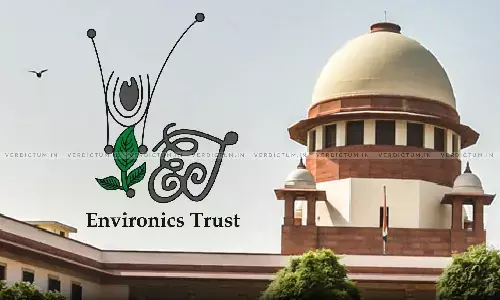 NGO Environics Trust Uses Foreign Funds To Stall Public Projects Of National Interest And Pay People Who Agitate Against Such Projects: Solicitor General Tells Supreme Court NGO Environics Trust Uses Foreign Funds To Stall Public Projects Of National Interest And Pay People Who Agitate Against Such Projects: Solicitor General Tells Supreme Court