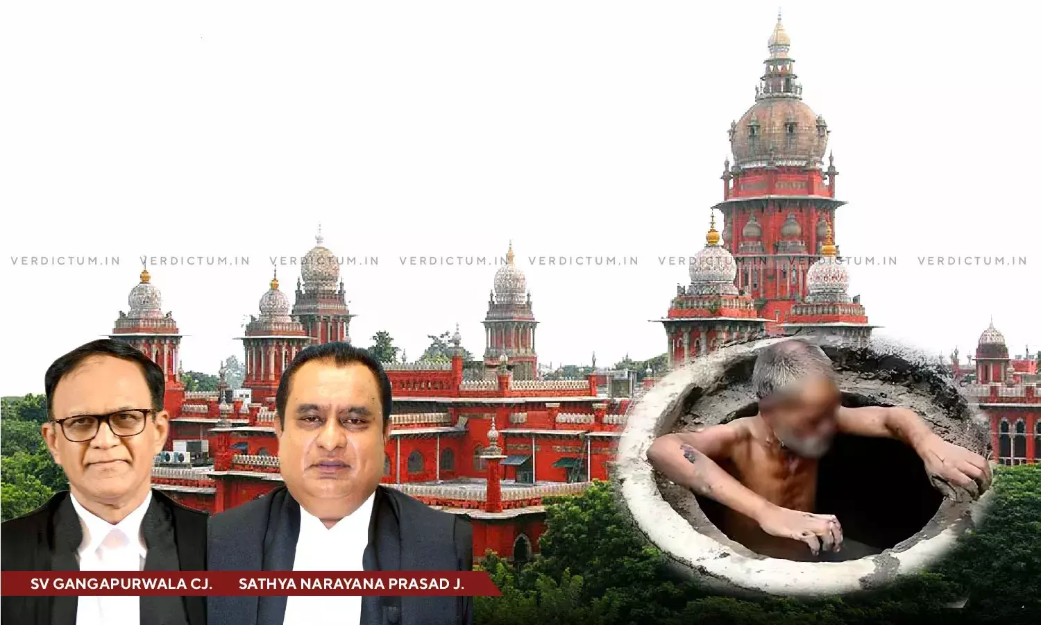 State-Sanctioned Casteism In Complete Contravention Of Constitutional Ethos: Madras HC Issues Comprehensive Guidelines To Eradicate Manual Scavenging State-Sanctioned Casteism In Complete Contravention Of Constitutional Ethos: Madras HC Issues Comprehensive Guidelines To Eradicate Manual Scavenging