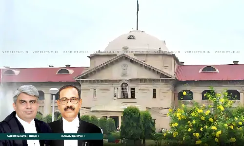 CGST Act | Before Any Adverse Order Is Passed In Adjudication Proceeding, Personal Hearing Must Be Offered To Noticee: Allahabad HC CGST Act | Before Any Adverse Order Is Passed In Adjudication Proceeding, Personal Hearing Must Be Offered To Noticee: Allahabad HC