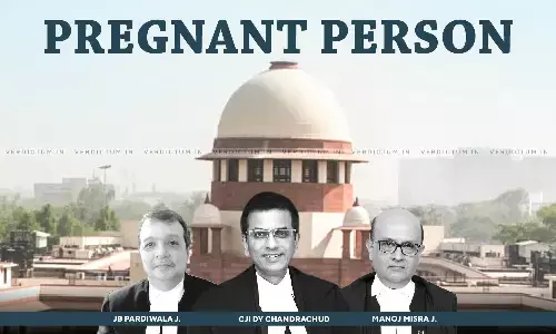 Pregnancy Can Also Be Experienced By Some Non-Binary People & Transgender Men: SC Judgment Uses The Term ‘Pregnant Person’ Instead Of ‘Pregnant Woman’