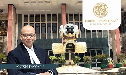 Not Uncommon For Todays Customer To Cross Check Origin Of Products & Particulars Of Brand: Delhi HC Refuses Interim Injunction To Forest Essential Not Uncommon For Todays Customer To Cross Check Origin Of Products & Particulars Of Brand: Delhi HC Refuses Interim Injunction To Forest Essential