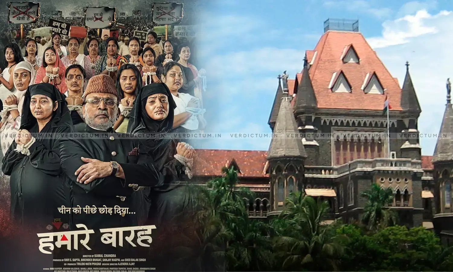 Bombay HC Permits Release Of Film “Hamare Baarah”, Orders Muting Dialogues Including Allah Hu Akbar & Recitation Of Ayat 223
