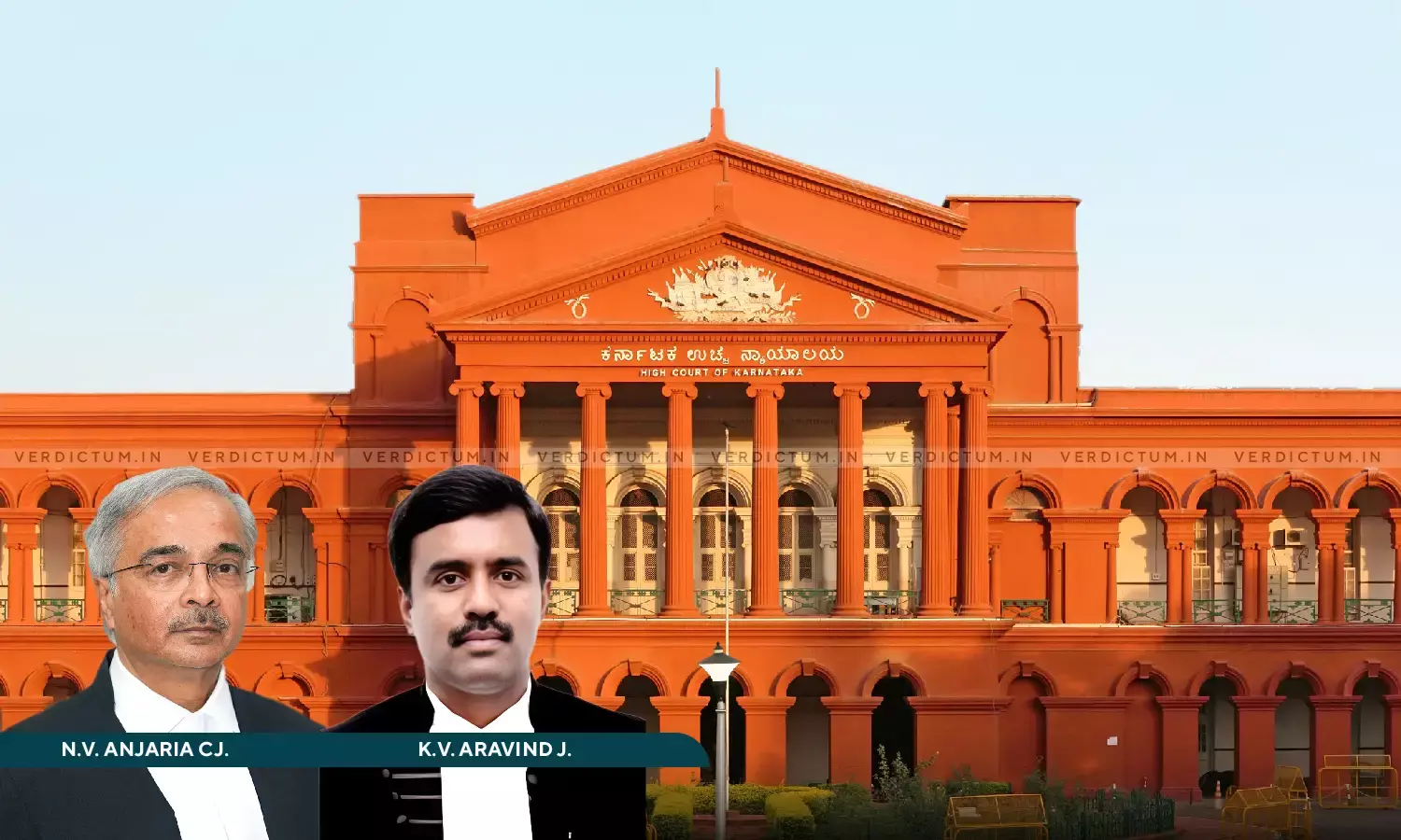 Chief Justice N.V. Anjaria and Justice K.V. Aravind, Karnataka High Court Chief Justice N.V. Anjaria and Justice K.V. Aravind, Karnataka High Court