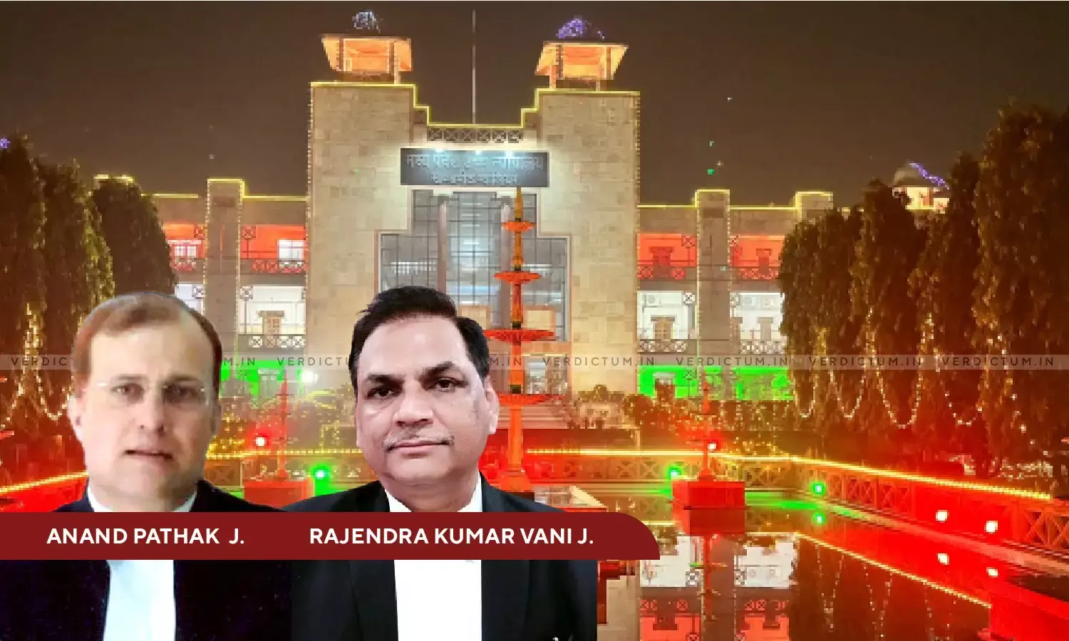 Justice Anand Pathak, Justice Rajendra Kumar Vani, Madhya Pradesh High Court Justice Anand Pathak, Justice Rajendra Kumar Vani, Madhya Pradesh High Court