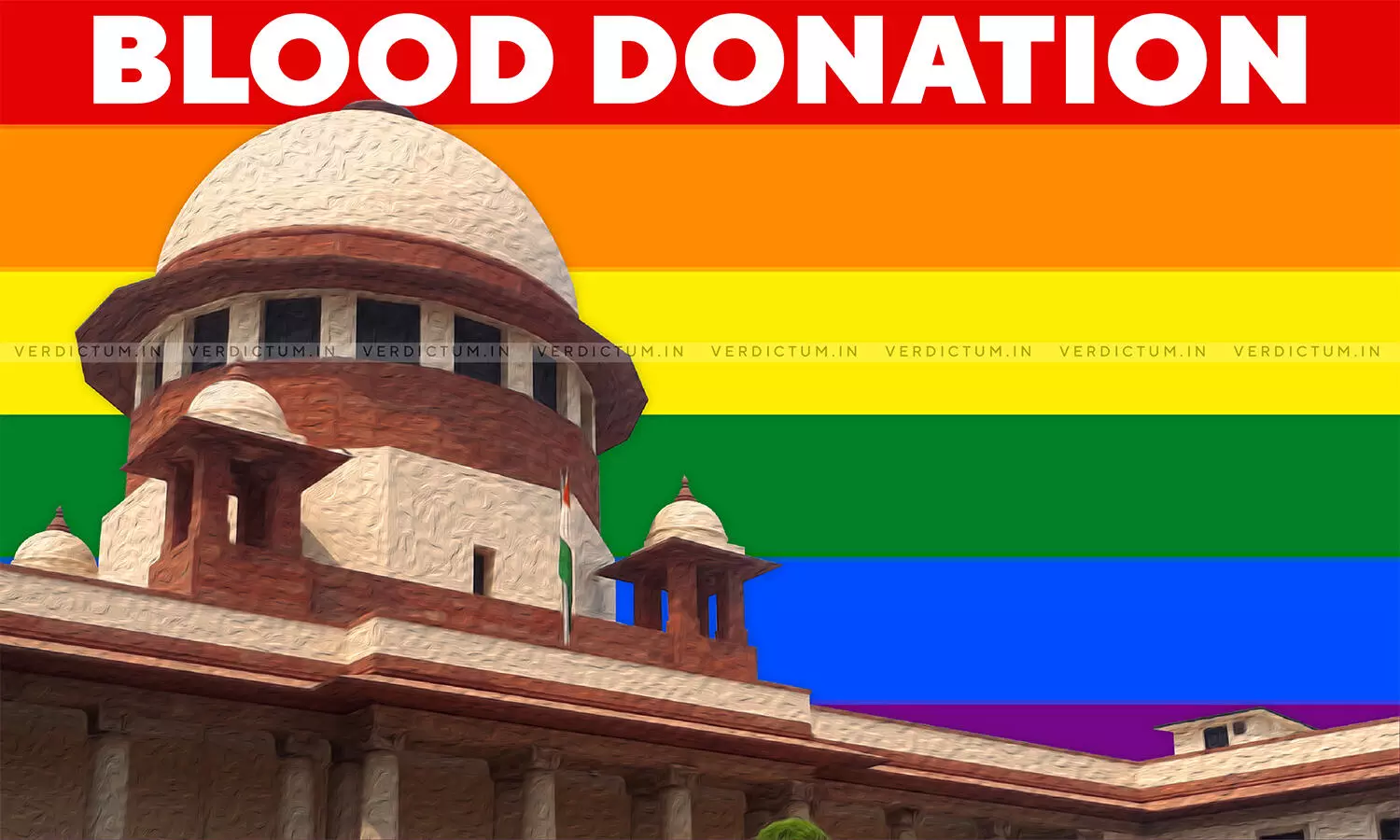 Apex Court Issues Notice In Plea Challenging Ban On Blood Donation By Transgender Persons, Sex Workers And Gay Men Apex Court Issues Notice In Plea Challenging Ban On Blood Donation By Transgender Persons, Sex Workers And Gay Men