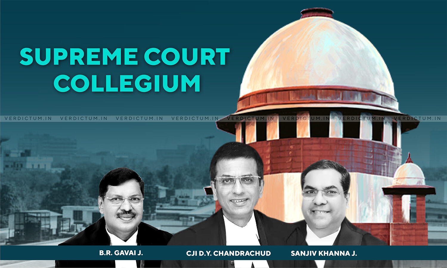 SC Collegium Recommends Appointment Of Three Advocates To Be Judges For ...