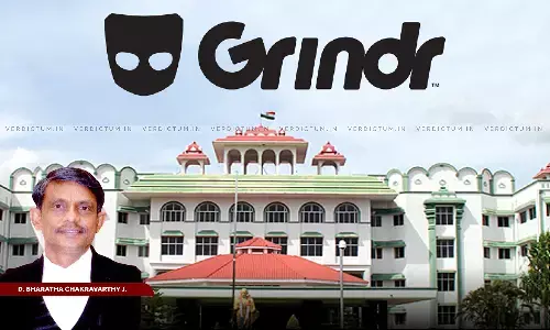 “Will Come Out Of App & Will Not Be Part Of Any Social Media”: Madras HC Grants Bail To Person Accused Of Offence U/s. 377 IPC On Condition That He Leaves Grindr Gay App