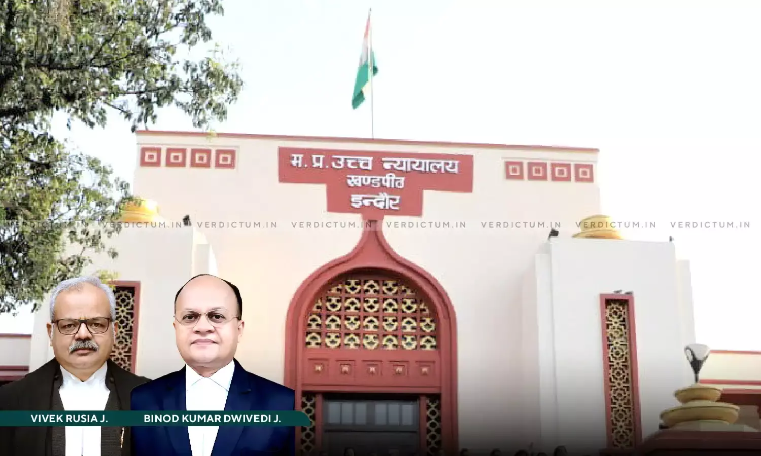 Justice Vivek Rusia, Justice Binod Kumar Dwivedi, Madhya Pradesh High Court, Indore Bench Justice Vivek Rusia, Justice Binod Kumar Dwivedi, Madhya Pradesh High Court, Indore Bench
