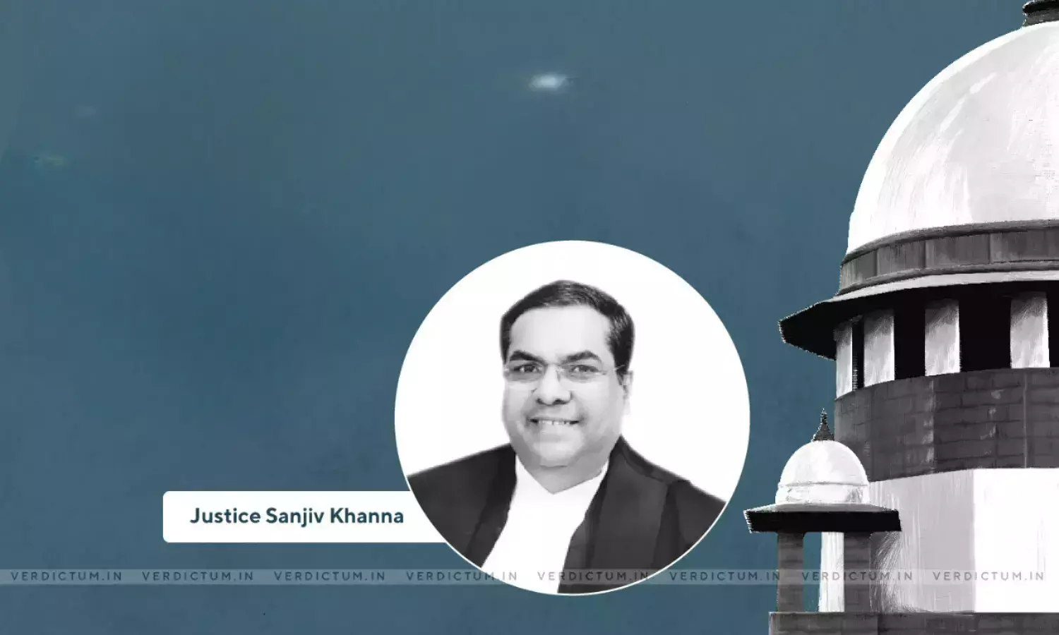 Breaking: Justice Sanjiv Khanna Appointed Chief Justice Of India With Effect From November 11 Breaking: Justice Sanjiv Khanna Appointed Chief Justice Of India With Effect From November 11